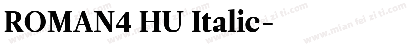 ROMAN4 HU Italic字体转换